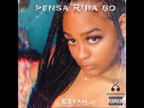 Ezyah - Pensa Riba Bo