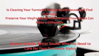 Boost Your Sound: The Essential Guide to Cleaning Your Turntable Stylus Preserve Your Vinyl's Sound