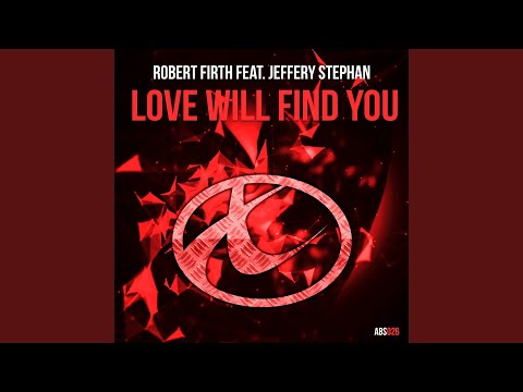 Love Will Find You (Extended Mix)