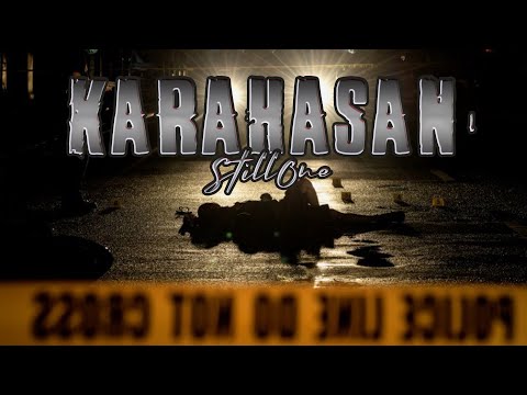 Karahasan - Still One (Lyrics)