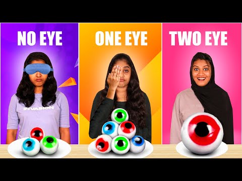 NO EYES Vs ONE EYE Vs TWO EYES CHALLENGE 🤩 | EXTREME FUNNY FOOD CHALLENGE | PULLOTHI