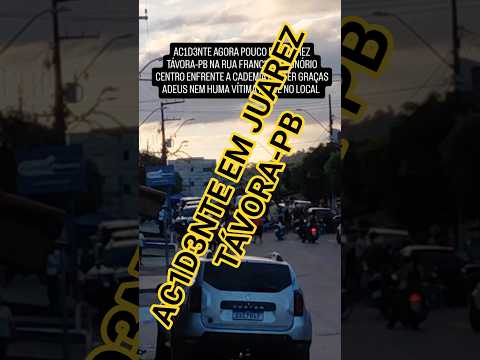 AC1D3NTE AGORA POUCO EM MINHA CIDADE JUAREZ TÁVORA-PB NA RUA FRANCISCO HONÓRIO