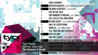 tyDi feat. Tania Zygar - The Moment It Breaks