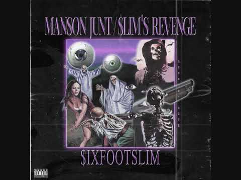 $IXFOOTSLIM - Manson Just/$lims Revenge