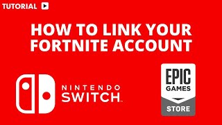 How to link your Nintendo Switch Fortnite account to Epic Games
