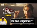 Saas Bahu Aur Flamingo Web Series Review by Suchin | Film Companion