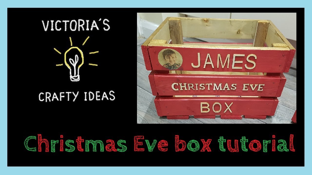 Personalised Christmas Eve boxes tutorial
