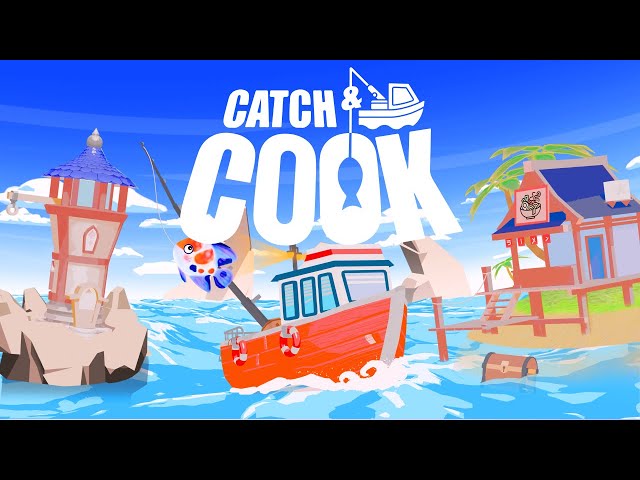 Video - Catch & Cook (PC)