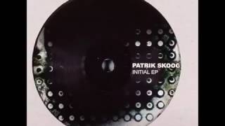 Patrik Skoog -  Initial EP A