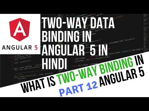 Angular 5 Tutorial in Hindi Part 12 Two way Data Binding in Angular 5 in Hindi | ngModal in Angular