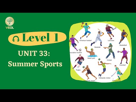Unit 33: SUMMER SPORTS