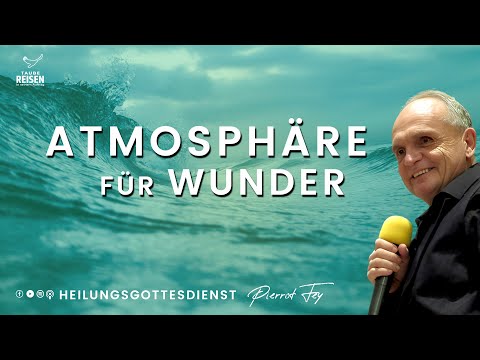 #pierrotfey I Atmosphäre für Wunder  #heilung #prophetic #gebet #leben