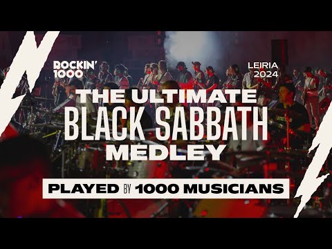 The Ultimate Black Sabbath Medley: Iron Man, War Pigs, Paranoid played by 1000 Musicians
