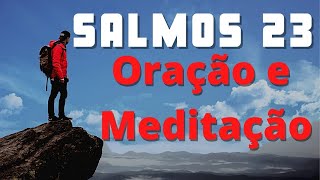 Salmo 23, Momento de Oracao, O Senhor  meu Pastor