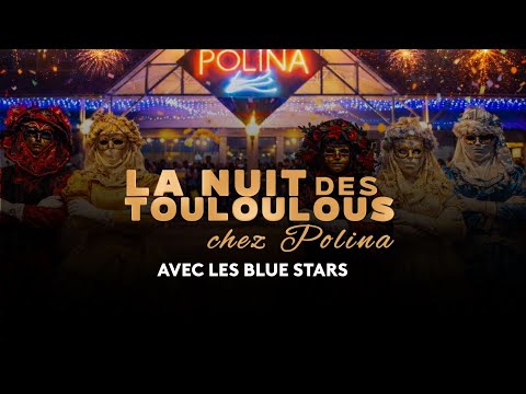 🎭 Carnaval 2026 | Nuit des touloulous chez Polina avec Les blue stars féroces