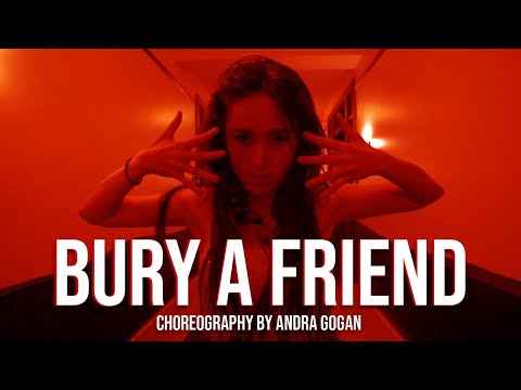 BURY A FRIEND - Billie Eilish | Choreography by Andra Gogan