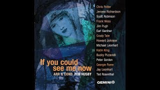 If You Could See Me Now - Karin Krog