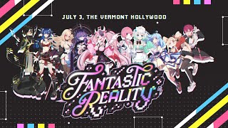 【PV】 Fantastic Reality presented by IRIAM — Mixed Reality 3D VTuber Concert in Hollywood !
