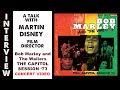 The Capitol Session 73 Bob Marley And The Wailers Concert Video Interview With Dir Martin Disney