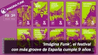 Imágina Funk, el festival con más groove de España