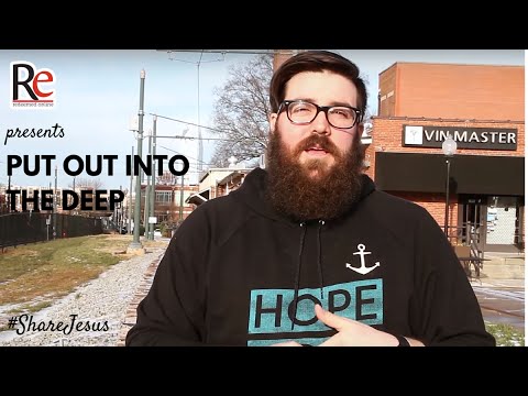 ShareJesus Video 66: Put Out Into The Deep