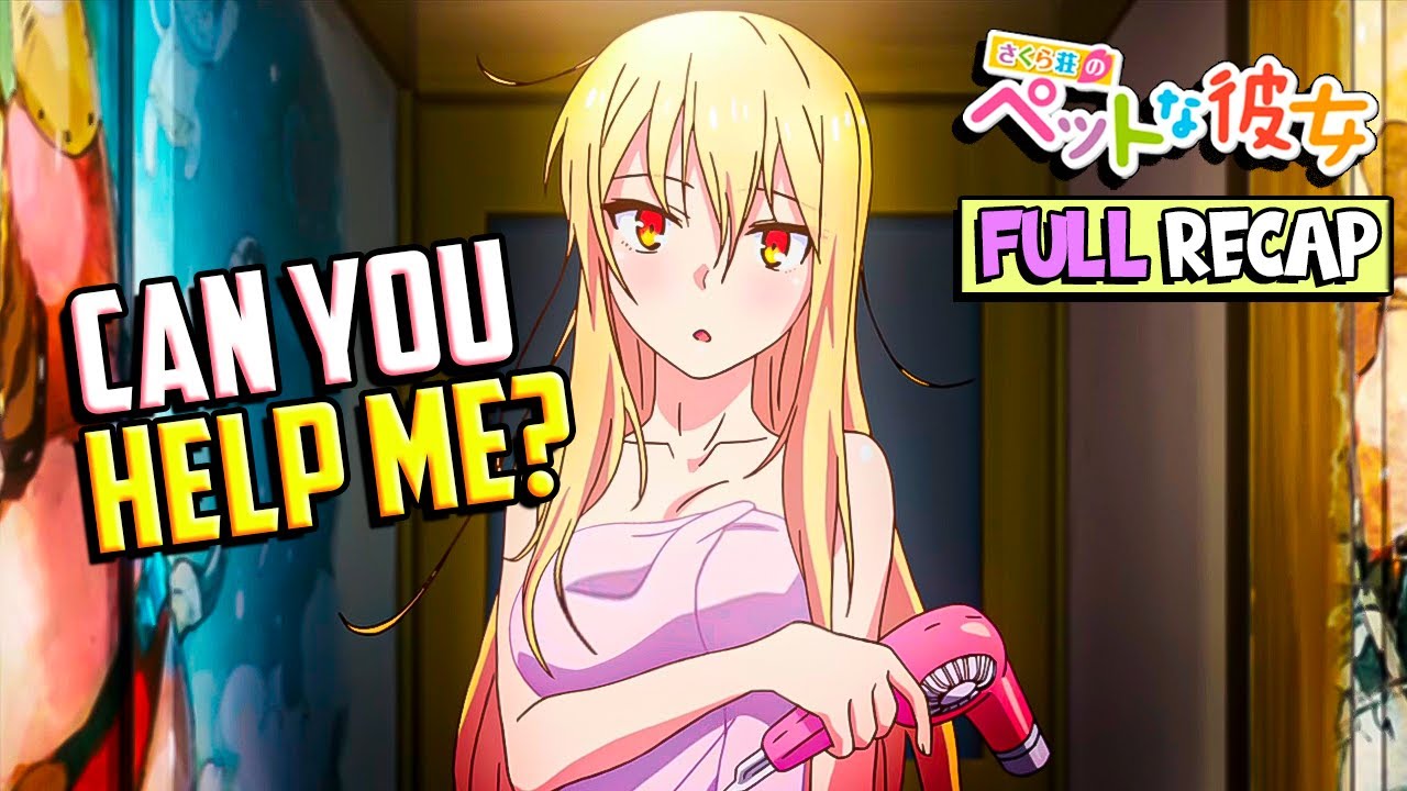 🍀Loser Gets a Beautiful GirlFriend But She Can´t do Anything By Herself🐳Anime Full Recap