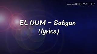 Download lagu EL OUM - Sabyan (lyrics) mp3