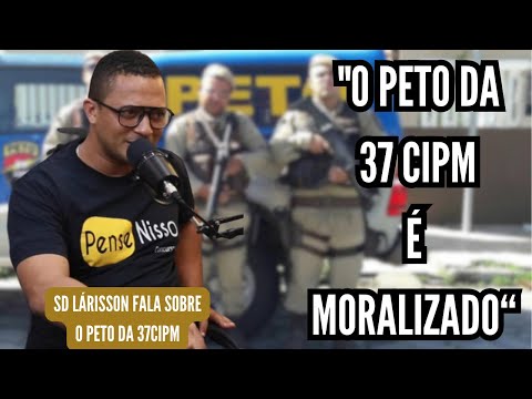 O PETO DA 37CIPM É MORALIZADO