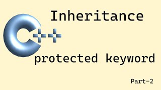Download the video "C++ basics: Inheritance - Part 2 (protected keyword)"