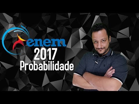 ENEM 2017 (Q.171) - Cad. Amarelo | Probabilidade | Waldemática