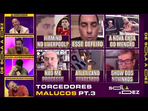 QUAL É O TORCEDOR MAIS 'MALUCO' DO FUTEBOL BRASILEIRO? PT.3 REAGIMOS E DEMOS NOTAS! | DE SOLA A DEZ