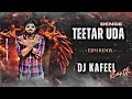Teetar Uda Denge Rohit Sardhana Most Popular Demand Remix Dj Kafeel Kanth X Dj Virat Raavan