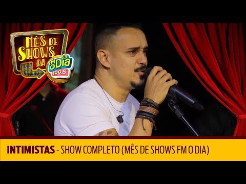 Intimistas - Show Completo (Mês de Shows da Nº1)