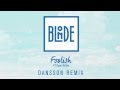 Blonde - Foolish (feat. Ryan Ashley) [Dansson ...