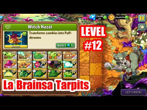 Pvz2|La Brainsa Tarpits Level 12: Witch Hazel vs Zombies