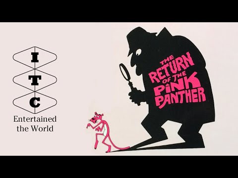 ITC Entertained The World - Episode 17 (Season 2, episode 4)  - The Return of The Pink Panther