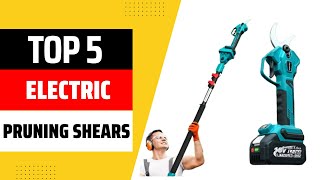 Top 5 Best Electric Pruning Shears 2026