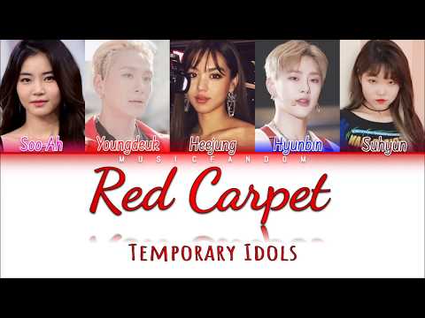 Temporary Idols (Part-Time Idol) - Red Carpet [Color Coded HAN|ROM|ENG|가사]