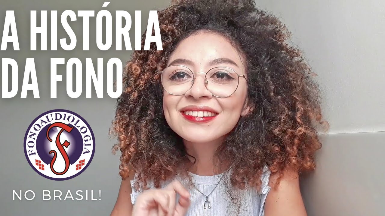 COMO SURGIU A FONOAUDIOLOGIA? | A história da Fonoaudiologia no Brasil