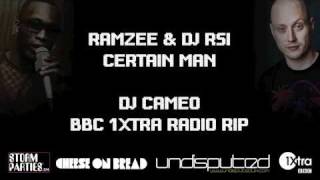 Ramzee & DJ RSI - Certain Man