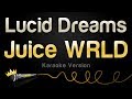 Juice WRLD - Lucid Dreams (Karaoke Version)