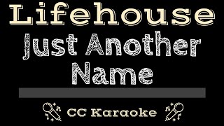 Lifehouse   Just Another Name CC Karaoke Instrumental Lyrics