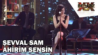 Şevval Sam&#39;dan Muhteşem Bir Neşet Ertaş Parçası!  - Beyaz Show