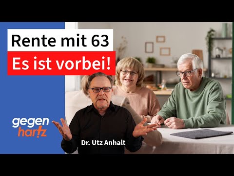 Rente mit 63 - Aus und vorbei!