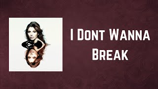 Christina Perri - I Dont Wanna Break (Lyrics)