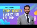 Stripe Identity Verification API Integration With PHP