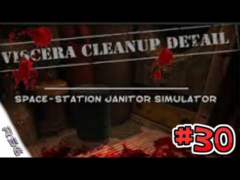 Viscera Cleanup Detail (#30) (Gameplay / Let's)