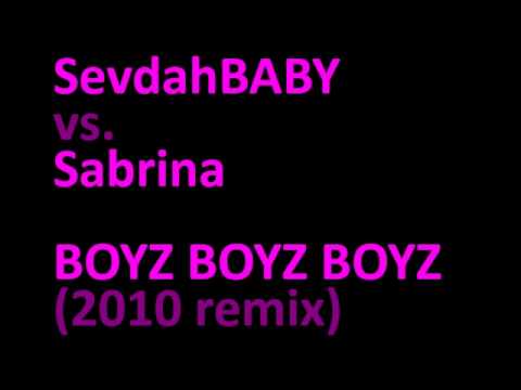 SevdahBABY vs Sabrina - BOYZ BOYZ BOYZ