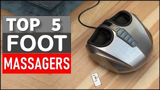 Top 5 Best Foot Massagers in 2025