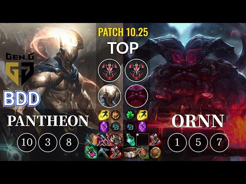 GEN Bdd Pantheon vs Ornn Top - KR Patch 10.25